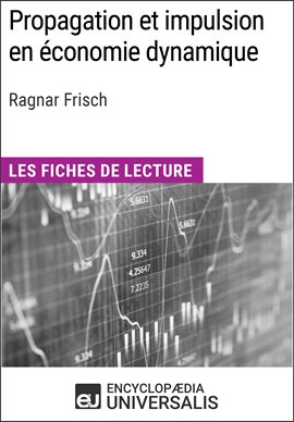 Cover image for Propagation et impulsion en économie dynamique de Ragnar Frisch