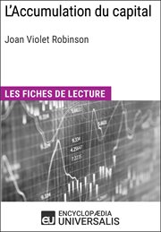 L'Accumulation du capital, Joan Violet Robinson : Les Fiches de lecture cover image