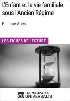 Imagen de portada para L'Enfant et la vie familiale sous l'Ancien Régime de Philippe Ariès