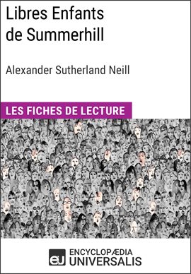 Cover image for Libres Enfants de Summerhill d'Alexander Sutherland Neill