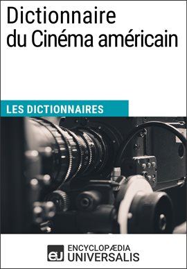 Cover image for Dictionnaire du Cinéma américain
