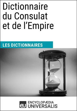 Cover image for Dictionnaire du Consulat et de l'Empire