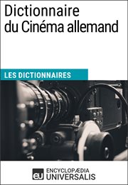 Dictionnaire du cinéma allemand. Les Dictionnaires d'Universalis cover image