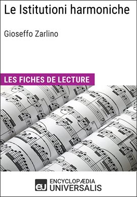 Cover image for Le Istitutioni harmoniche de Gioseffo Zarlino