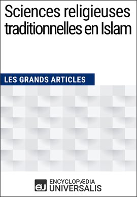 Cover image for Sciences religieuses traditionnelles en Islam