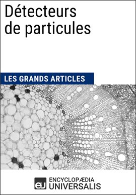 Cover image for Détecteurs de particules