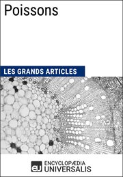 Poissons. Les Grands Articles d'Universalis cover image