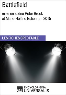 Cover image for Battlefield (mise en scène Peter Brook et Marie-Hélène Estienne - 2015)