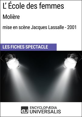 Cover image for L'École des femmes (Molière - mise en scène Jacques Lassalle - 2001)