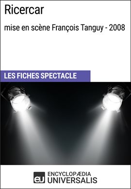 Cover image for Ricercar (mise en scène François Tanguy - 2008)