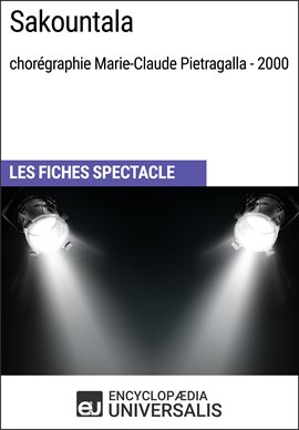 Cover image for Sakountala (chorégraphie Marie-Claude Pietragalla - 2000)