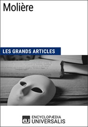 Molière. Les Grands Articles d'Universalis cover image