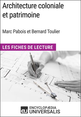 Cover image for Architecture coloniale et patrimoine de Marc Pabois et Bernard Toulier