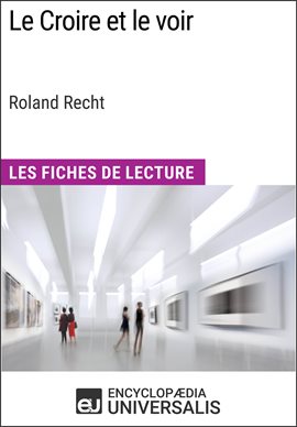 Cover image for Le Croire et le voir de Roland Recht