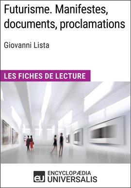 Cover image for Futurisme. Manifestes, documents, proclamations de Giovanni Lista