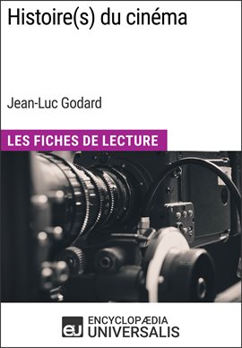 Cover image for Histoire(s) du cinéma de Jean-Luc Godard
