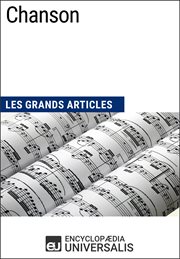 Chanson. Les Grands Articles d'Universalis cover image