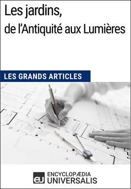 Cover image for Les jardins, de l'Antiquité aux Lumières