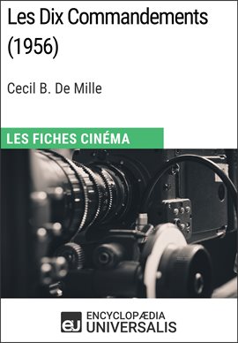 Cover image for Les Dix Commandements de Cecil B. De Mille