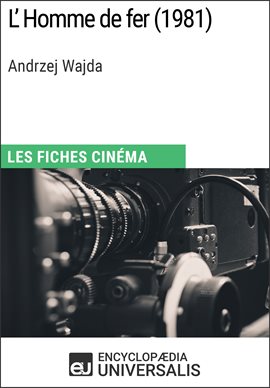 Cover image for L'Homme de fer d'Andrzej Wajda
