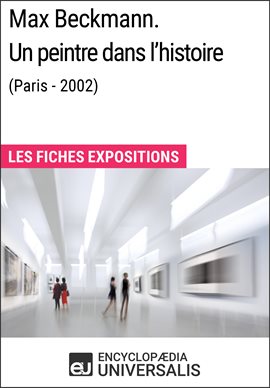 Cover image for Max Beckmann. Un peintre dans l'histoire (Paris - 2002)