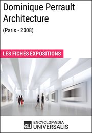 Dominique Perrault Architecture (Paris - 2008) cover image