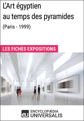 Cover image for L'Art égyptien au temps des pyramides (Paris - 1999)