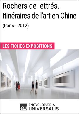Cover image for Rochers de lettrés. Itinéraires de l'art en Chine (Paris-2012)