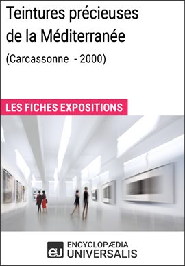 Cover image for Teintures précieuses de la Méditerranée (Carcassonne - 2000)