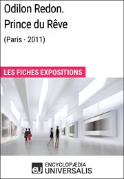 Odilon Redon. Prince du Rêve (Paris-2011) : les fiches expositions cover image