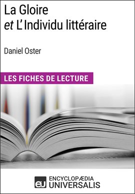 Cover image for La Gloire et L'Individu littéraire de Daniel Oster