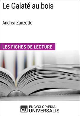 Cover image for Le Galaté au bois d'Andrea Zanzotto