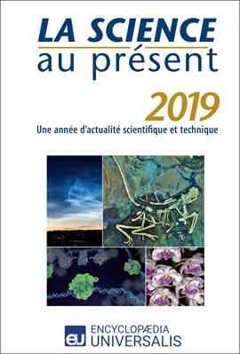 Cover image for La Science au présent 2019