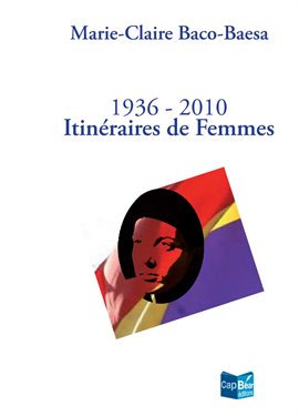 Cover image for Itinéraires de femmes