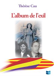 L'album de l'exil. Biographie historique cover image