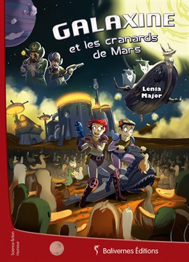 Cover image for Galaxine et les cranards de Mars