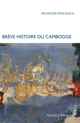 Cover image for Brève histoire du Cambodge