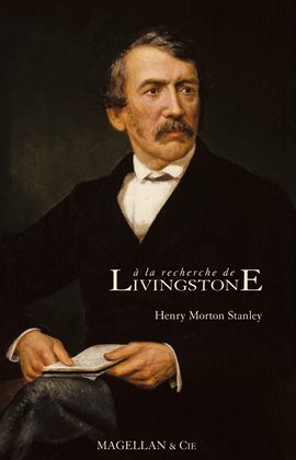 Cover image for A la recherche de Livingstone
