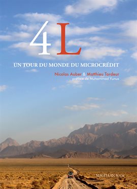 Cover image for 4L - Un tour du monde du microcrédit