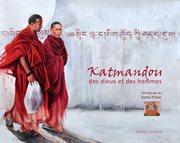 Katmandou, des dieux et des hommes cover image