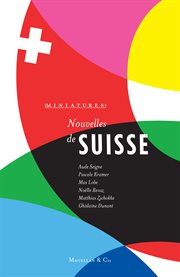 Nouvelles de suisse. Récits de voyage cover image
