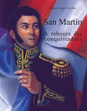 San martín. A rebours des conquistadors cover image
