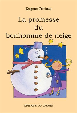 Cover image for La promesse du bonhomme de neige
