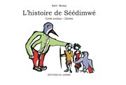 L'histoire de séédimwé. Conte soubiya - Zambie cover image