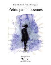 Petits pains poèmes. Poèmes illustrés cover image