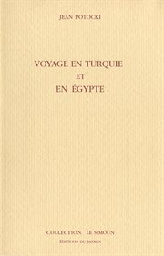 Voyage en Turquie et en Egypte cover image
