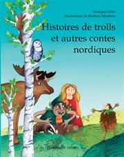 Histoires de trolls et autres contes nordiques. Contes d'Orient et d'Occident cover image