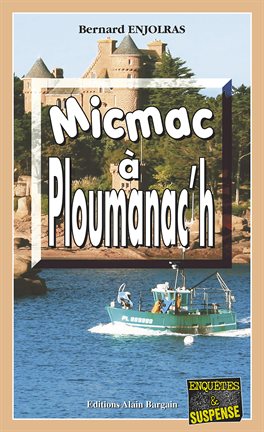 Cover image for Micmac à Ploumanac'h