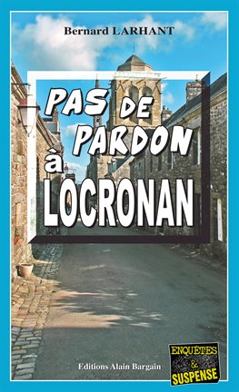 Cover image for Pas de pardon à Locronan