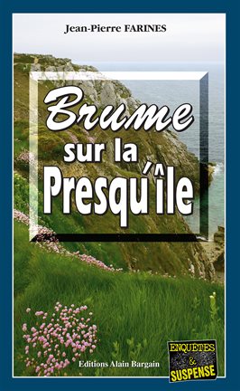 Cover image for Brume sur la Presqu'île